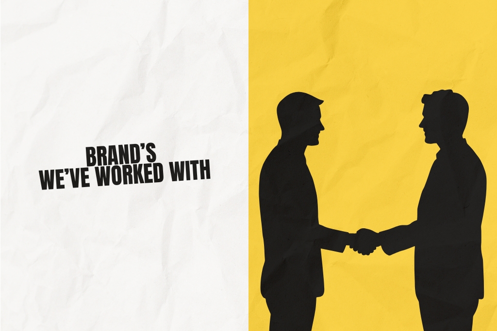 brand’s we’ve wored with